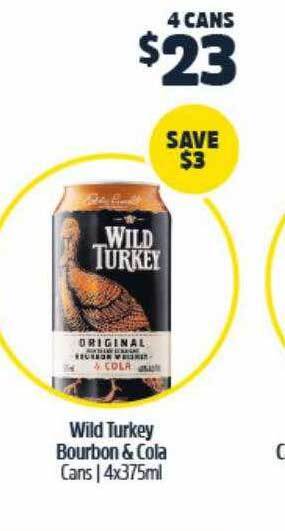 BWS Wild turkey bourbon & cola offer