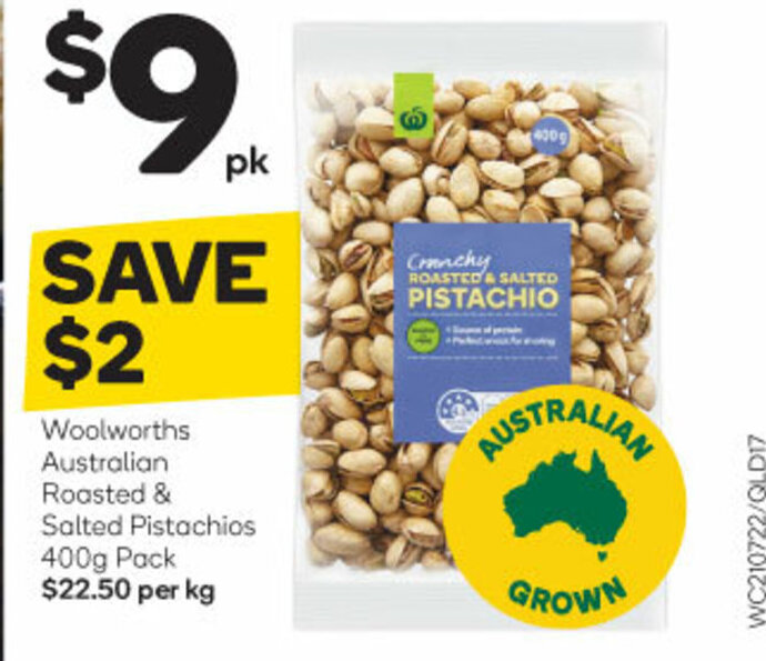 Woolworths Australian Roasted & Salted Pistachios 400g Pack offer at