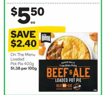 Woolworths On The Menu Loaded Pot Pie 400g offer