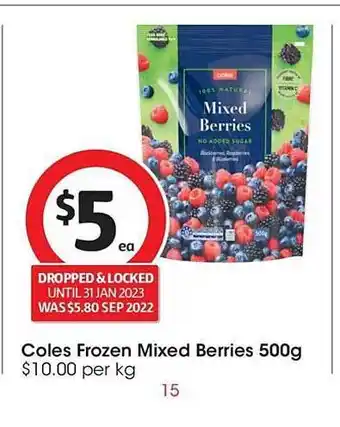 Coles Coles frozen mixed berries 500 g offer