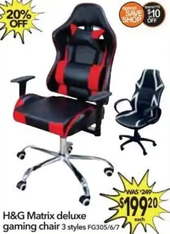 Cheap as Chips H&G Matrix Deluxe Gaming Chair offer