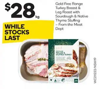 Gold free range turkey breast & leg roast with sourdough & native thyme stuffing