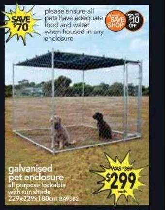 Cheap as Chips Galvanised pet enclosure offer