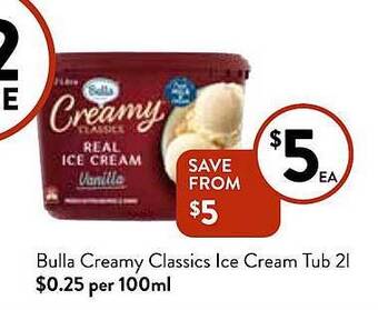 Foodworks Bulla creamy classics ice cream tub offer