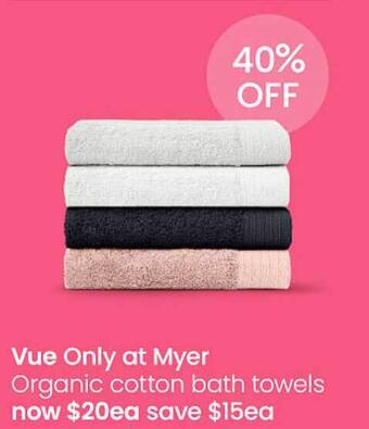 Myer Organic cotton bath towels offer