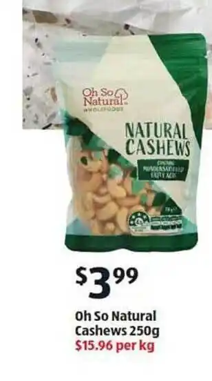 ALDI Oh so natural cashews offer