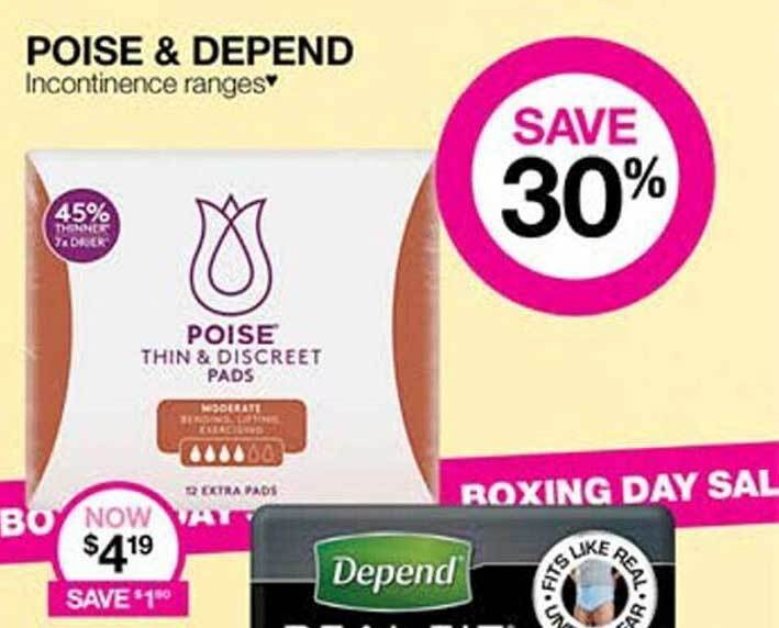 Poise & depend incontinence ranges offer at Priceline