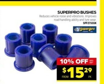 Superpro Bushes