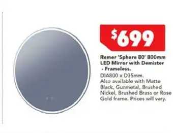 Harvey Norman Remer 'Sphere 80' 800mm LED Mirror with Demister - Frameless offer