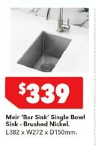 Harvey Norman Meir 'Bar Sink' Single Bowl Sink - Brushed Nickel offer