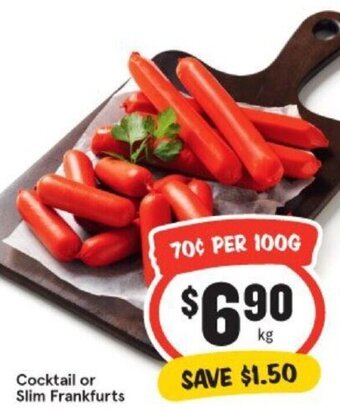IGA Cocktail or slim frankfurts offer