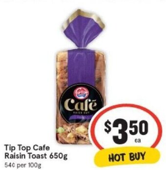IGA Tip top cafe raisin toast 650g offer