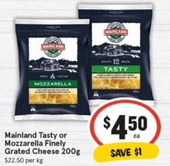 IGA Mainland tasty or mozzarella finely grated cheese 200g offer