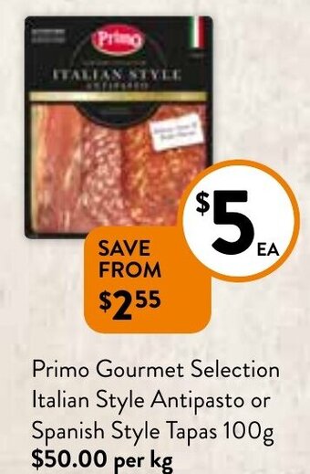 Foodworks Primo gourmet selection Italian style Antipasto or Spanish style Tapas 100g offer