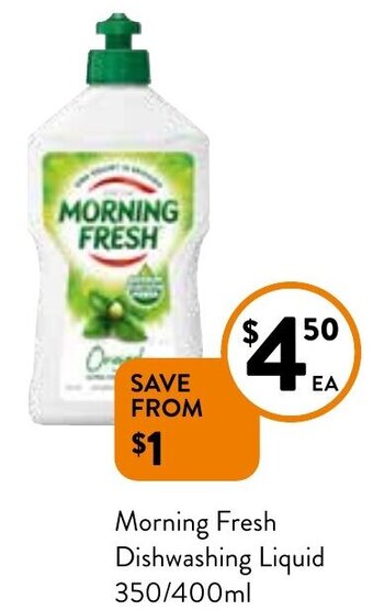 Foodworks Morning fresh dishwashing liquid 350/400ml offer