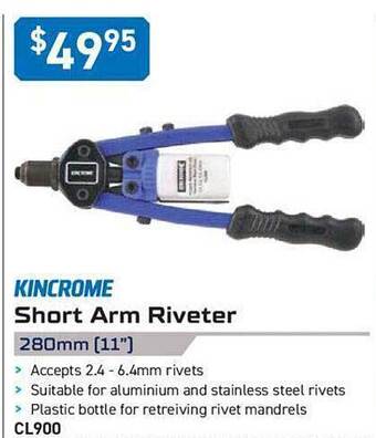 Kincrome Kincrome short arm riveter offer