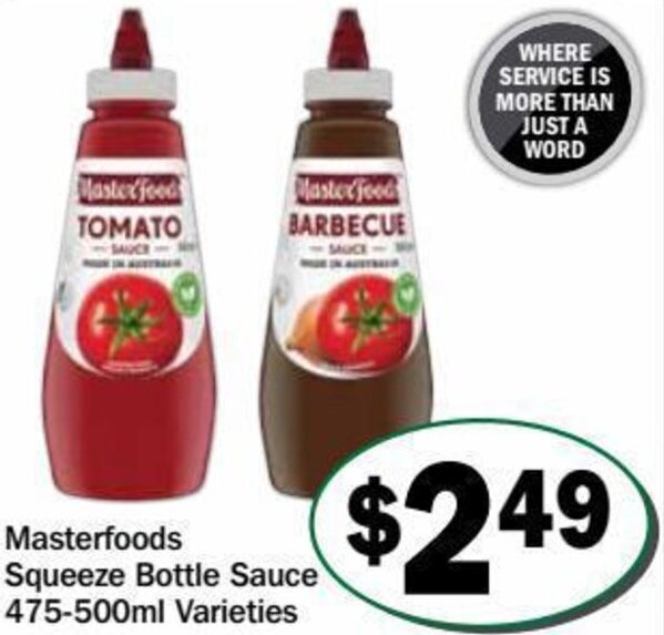 Masterfoods squeeze bottle sauce 475500ml varieties offer at Friendly Grocer