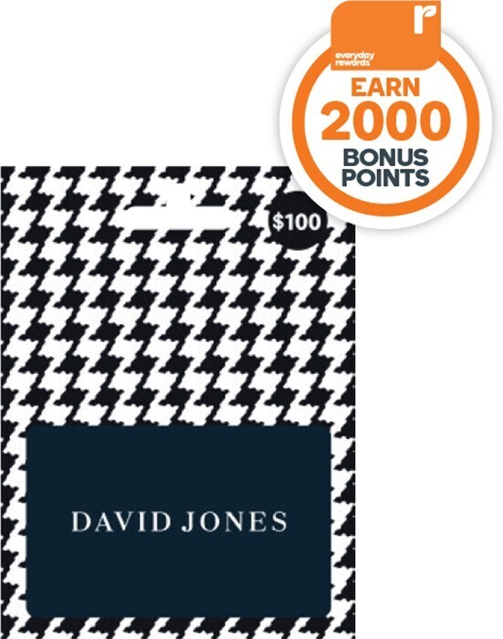 100 David Jones Gift Card offer at Woolworths