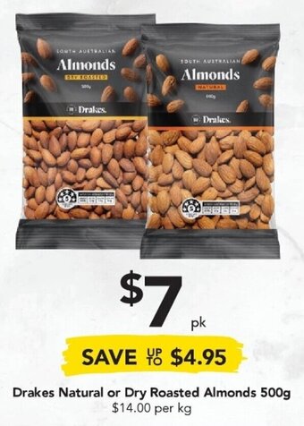 Drakes Drakes Natural or Dry Roasted Almonds 500g offer