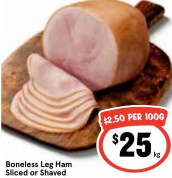 Boneless Leg Ham Sliced or Shaved