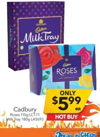 Cheap as Chips Cadbury Roses 115g / Milk Tray 180g offer