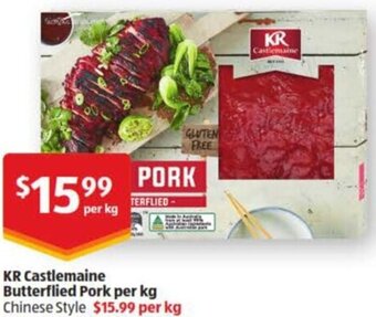 ALDI KR Castlemaine Butterflied Pork per kg offer