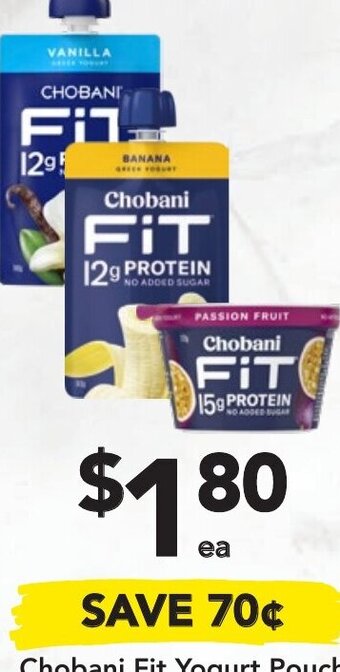 Drakes Chobani Fit Yogurt Pouch 140g or Tub 170g offer