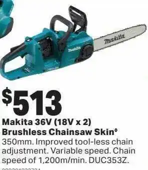 Mitre 10 Makita 36v (18v x 2) brushless chainsaw skin offer