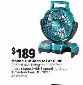 Mitre 10 Makita 18v jobsite fan skin offer