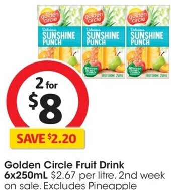 Coles Golden Circle Fruit Drink 6x250ml offer