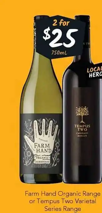 Cellarbrations Farm hand organic range or tempus two varietal series range offer