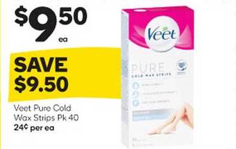Woolworths Veet pure cold wax strips pk 40 offer