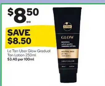 Woolworths Le tan uber glow gradual tan lotion offer