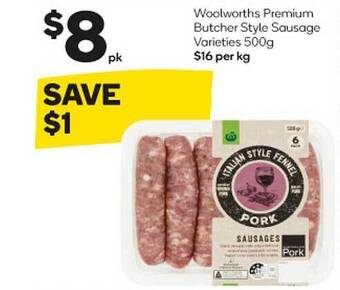 Woolworths Woolworths premium butcher style sausage varieties offer
