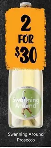 First Choice Liquor Swanning around prosecco offer