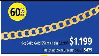 Shiels 9ct solid gold 55cm chain or matching 21cm bracelet offer