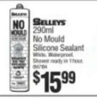 Bunnings Selleys 290ml No Mould Silicone Sealant offer