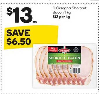 Woolworths D'orsogna shortcut bacon offer