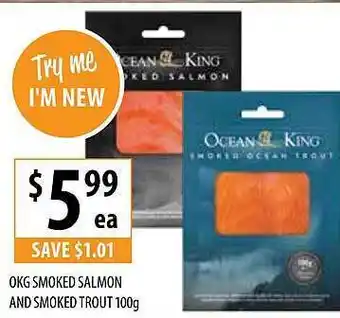 Okg smoked salmon and smoked trout