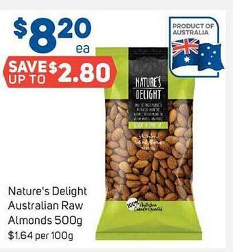 Foodland Nature's delight australian raw almonds 500g offer