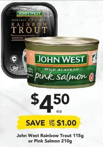 Drakes John West Rainbow Trout 115g or Pink Salmon 210g offer
