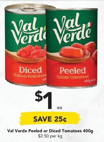 Drakes Val Verde Peeled or Diced Tomatoes 400g offer