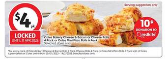 Coles Coles bakery cheese & bacon or cheese rolls 4 pack or coles mini pizza rolls 6 pack offer