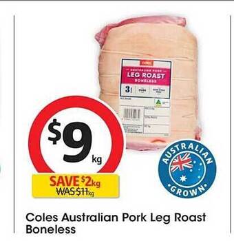 Coles Coles australian pork leg roast boneless offer
