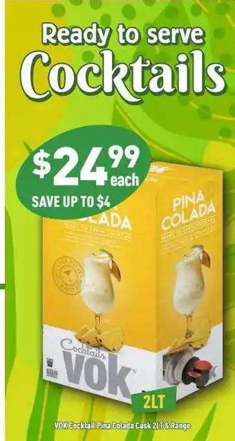 Liquor Legends Vok cocktail pina colada cask & range offer