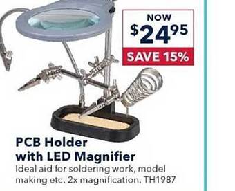 Jaycar Electronics Pcb holder with led magnifier offer