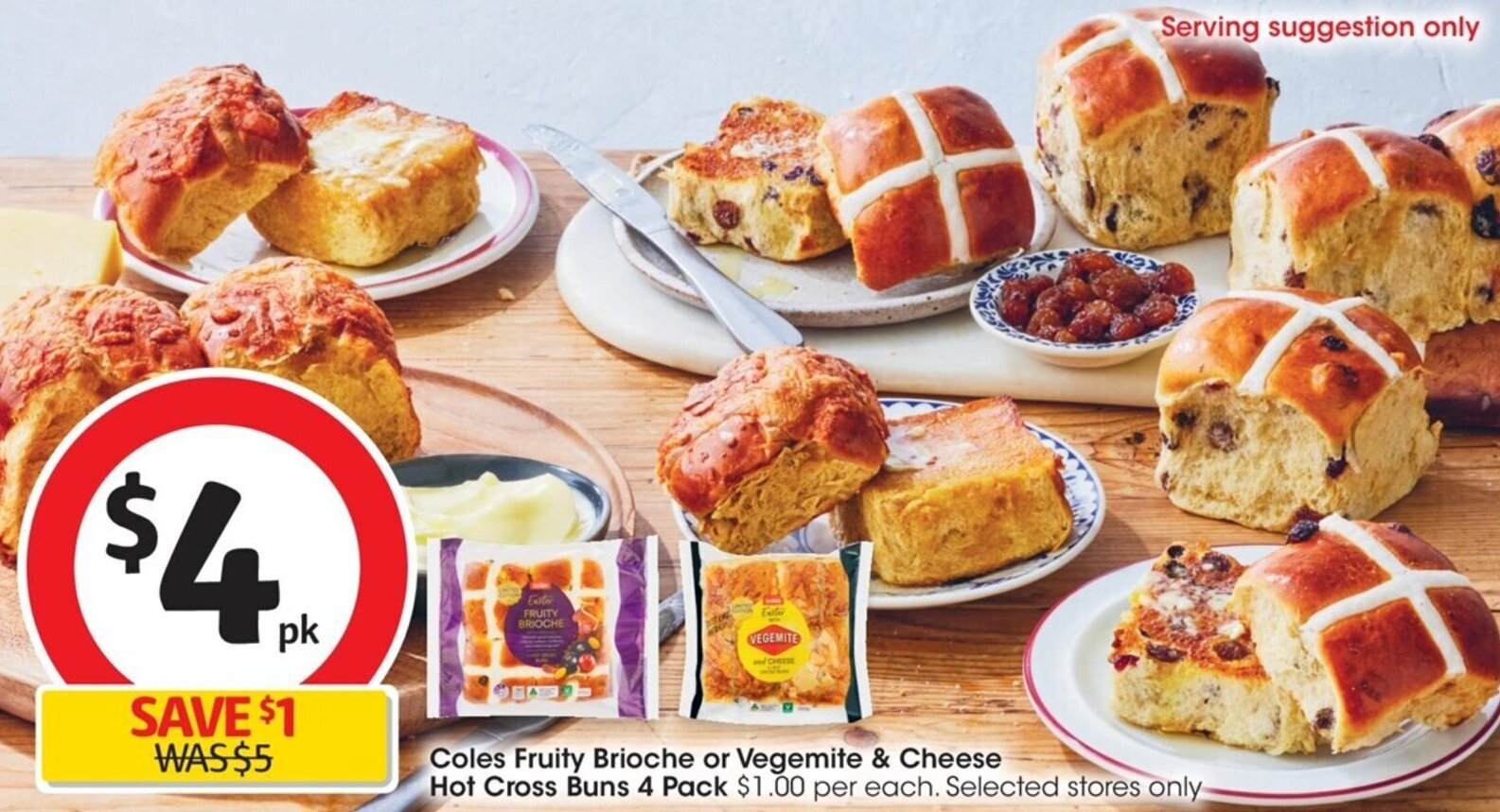 Coles Fruity Brioche or Vegemite & Cheese Hot Cross Buns 4 Pack offer