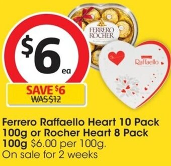 Coles Ferrero Raffaello Heart 10 Pack 100g or Rocher Heart 8 Pack 100g offer