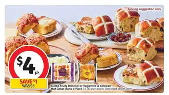 Coles Coles fruity brioche or vegemite & cheese hot cross buns offer