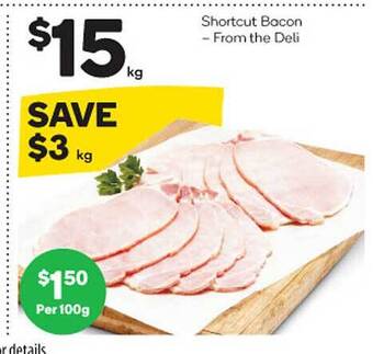 Woolworths Shortcut bacon offer